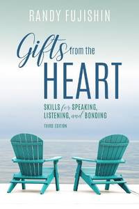 Gifts from the Heart : Skills for Speaking, Listening, and Bonding