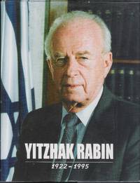 Yitzhak Rabin, 1922 - 1995