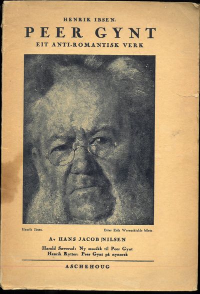 Peer Gynt. Eit anti-romantisk verk.