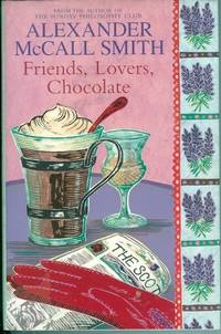 Friends, Lovers, Chocolate