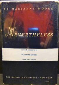 Nevertheless by Marianne Moore - 1948