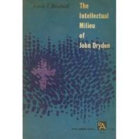 The Intellectual Milieu Of John Dryden