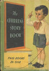 The Children&#39;s Story Book and Mother Goose (Two Books in One)