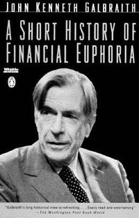 image of A Short History of Financial Euphoria