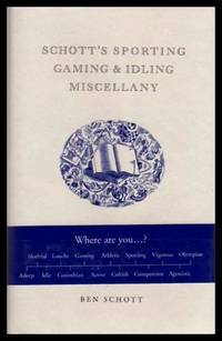 image of SCHOTT'S SPORTING, GAMING AND IDLING MISCELLANY