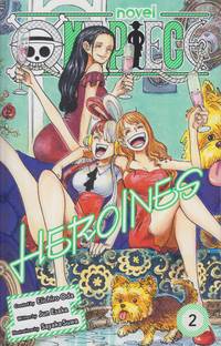 One Piece: Heroines, Volume 2 (One Piece: Heroines)