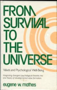 cover of From Survival To The Universe: Values And Psychological Well-Being