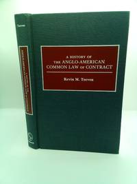 A HISTORY OF THE ANGLO-AMERICAN COMMON LAW OF CONTRACT