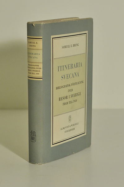 Itineraria Svecana. Bibliografisk förteckning…