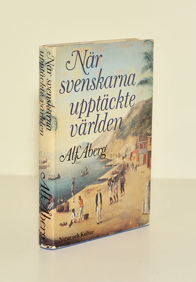 När svenskarna upptäckte världen. Från vikingar…