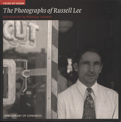 THE PHOTOGRAPHS OF RUSSELL LEE.