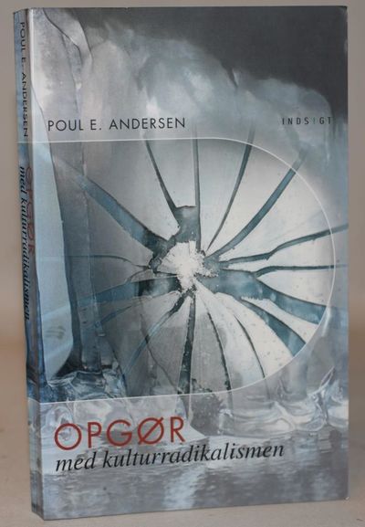 Opgør med kulturradikalismen.