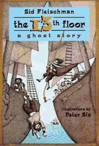 The 13th Floor : A Ghost Story