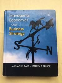 Managerial Economics and Business Strategy