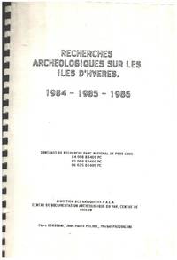 Recherches archéologiques sur les iles d'hères 1984-1985-1986/ nombreuses photographies collées