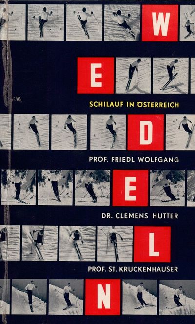 Wedeln Schilauf in Österreich. Herausgegeben von Prof. Friedl Wolfgang. Verfasst von Dr. ... Pädagogisch gestaltet von Prof. Stefan Kruckenhauser. Residenz Verlag, W. Schaffler, (photo 1)