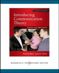 Introducing Communication Theory: Analysis and Application by Richard L. West - 2009-08-05