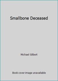 Smallbone Deceased