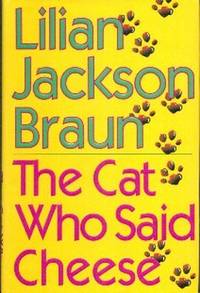 The Cat Who Said Cheese by Braun, Lillian Jackson - 1996