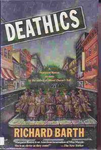 Deathics by Richard Barth - First Edtion - 1993 - from Ye Old Bookworm (SKU: 14997)