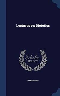 Lectures on Dietetics