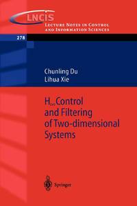 H_infinity Control and Filtering of Two-Dimensional Systems