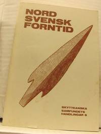 Nordsvensk forntid. Studies in North Swedish…