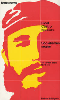 Socialismen segrar. Tal under åren 1970-75.