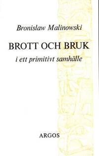 Brott och bruk i ett primitivt samhälle.
