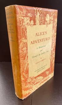 Alice's Adventures in Wonderland and Through the Looking-Glass