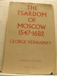 The tsardom of Moscow 1547-1682. Part 2.