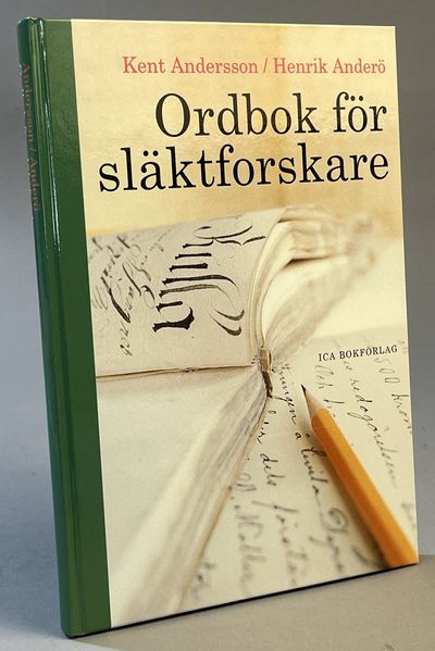 Ordbok för släktforskare. [Utg. av] ICA bokförlag.