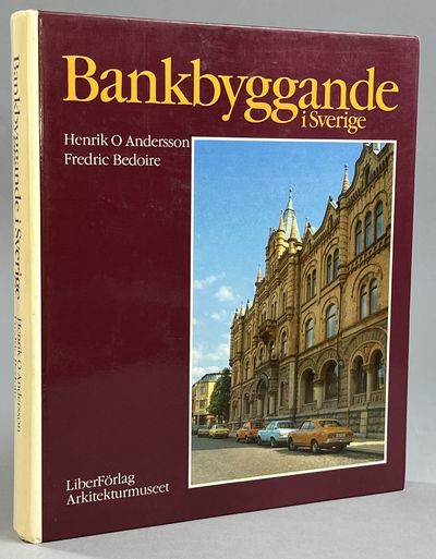 Bankbyggande i Sverige. [Utg. av]…