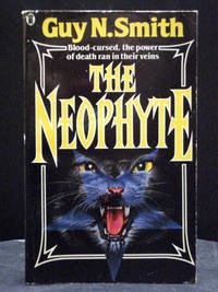 The Neophyte by Guy N Smith - 1986