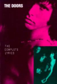 The Doors : The Complete Lyrics