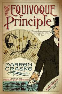 The Equivoque Principle: A fantastic Victorian adventure inspired by the penny dreadfuls and...