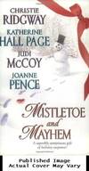 Mistletoe and Mayhem