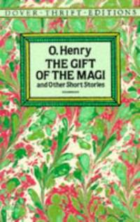 The Gift of the Magi and Other Short Stories (Thrift Editions)