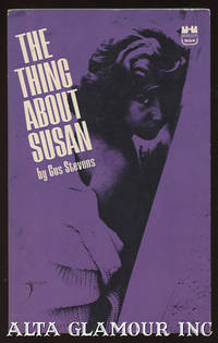 THE THING ABOUT SUSAN by Stevens, Gus - 1966