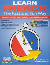 Learn French the Fast and Fun Way with Online Audio: The Activity Kit That Makes Learning a...