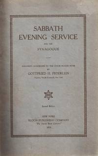SABBATH EVENING SERVICE FOR THE SYNAGOGUE