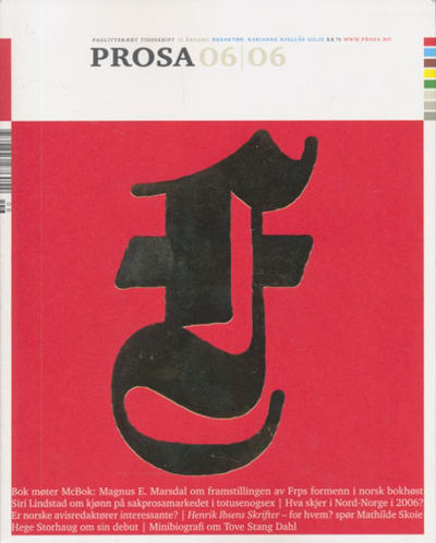 PROSA 06/06.  Faglitterært tidsskrift. Redaktør:…