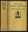 The True Daniel Webster