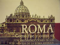 cover of Roma Como Fue y Como Es Guia Con Reconstrucciones De Los Monumentos De La Roma Antigua