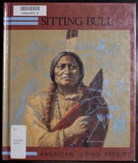 image of Sitting Bull (Raintree Native American Stories)