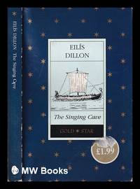The singing cave / Elis Dillon