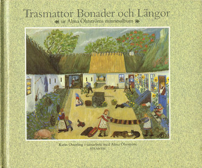 Trasmattor bonader och längor. Ur Alma Öhrströms…