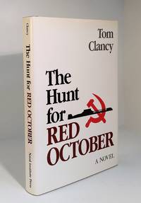 The Hunt for Red October [Specially Signed, No Dedication; w/ Slip-case] by Tom Clancy - 1984