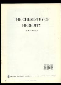 Scientific American: The Chemistry of Heredity by Mirsky, A. E - 1953