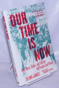 image of Our Time is Now, race, class, and caring for people and the planet